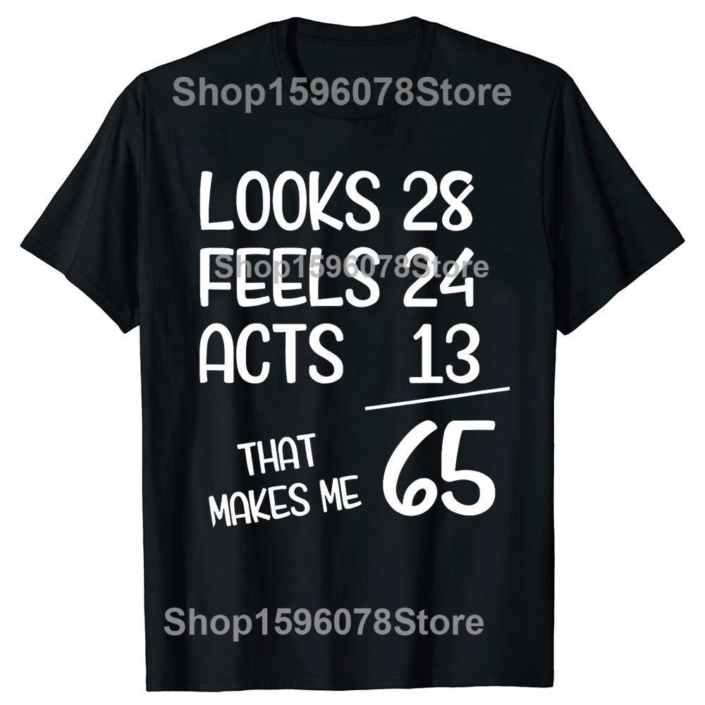 Funny 65th Birthday Gift 65 Years Old Born In 1955 TShirt Summer Tees Men Cotton T Shirt Casual Streetwear Oversized Tshirt