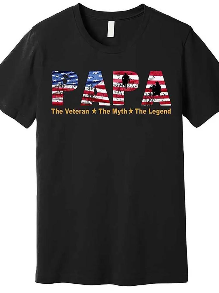 

Papa The Veteran The Myth The Legend Premium T-Shirt 563356 funny Men039;S Short Sl Unisex T-Shirt XXL