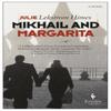 Mikhail and Margarita by Julie Lekstrom Himes Paperback Book 9781609453756