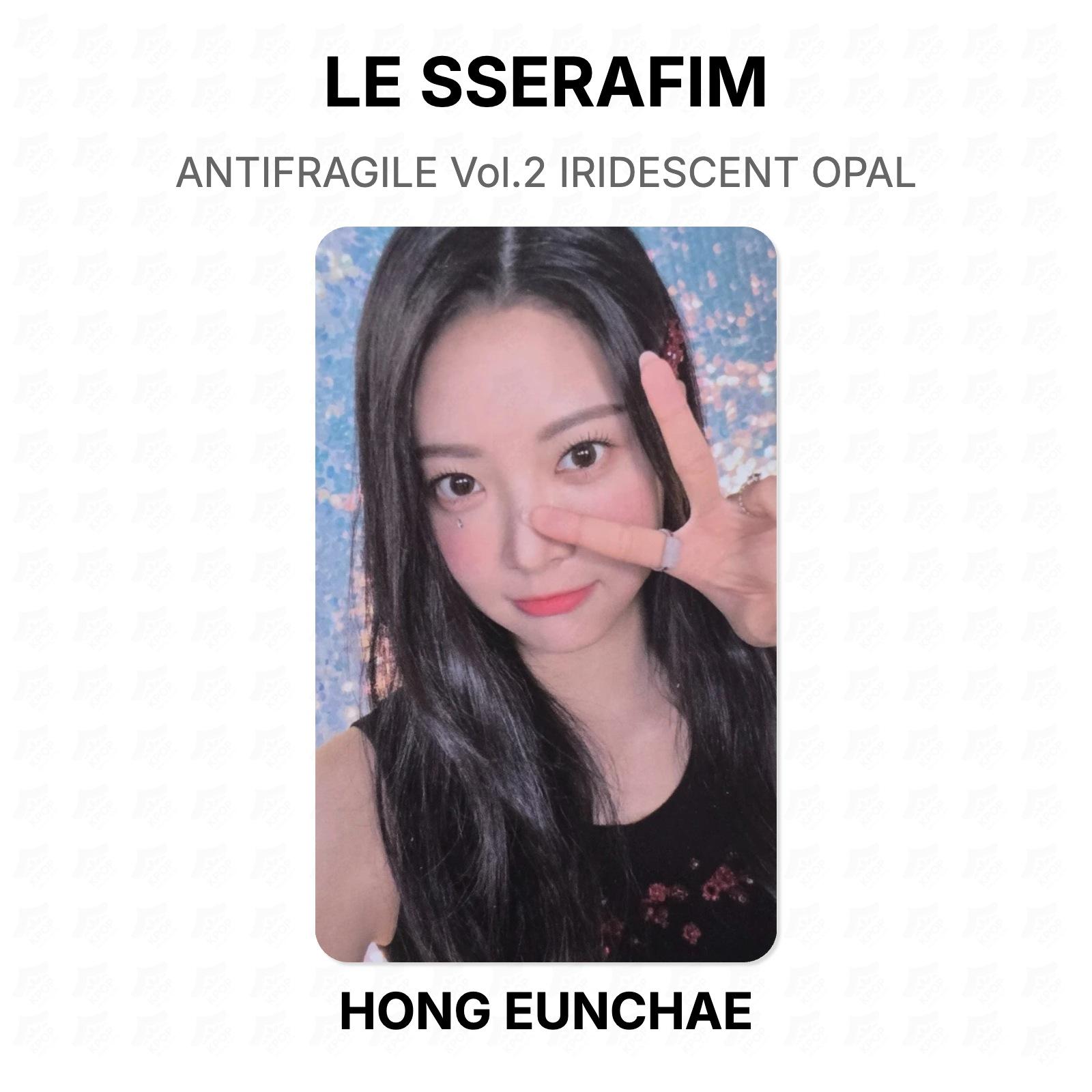 LE SSERAFIM ANTIFRAGILE Vol.2 IRIDESCENT OPAL Official Photocard HONG EUNCHAE