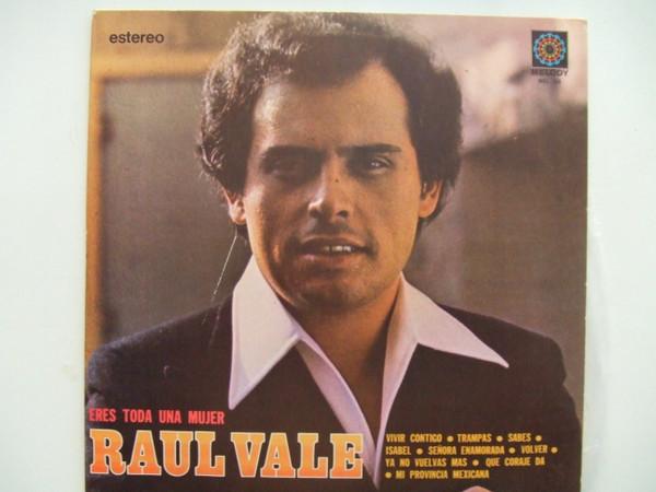 

LP Record RAUL VALE - Eres Toda Una Mujer MEL183 Melody 1977 Mexico Latin