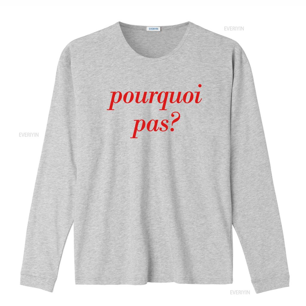 Cool French Slogan Pourquoi Pas Print Streetwear Casual T Shirt vintage Washed Stretched Unisex graphic Breathable Comfortable