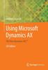 Kniha Using Microsoft Dynamics AX : The New Dynamics 'AX 7'