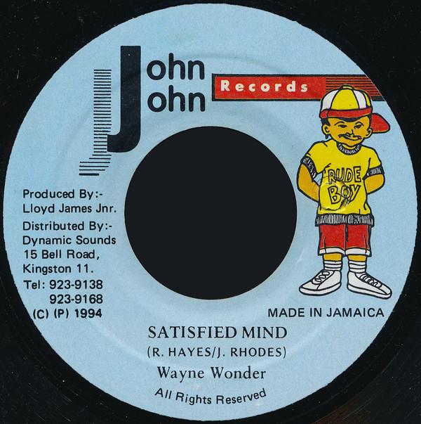 

7inch Record WAYNE WONDER - Satisfied Mind NONE John John Recor 1994 Jamaica Reggae, Ska & Dub Used