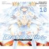 Date A Live Vol. 10 Light Novel by Tsunako Tsunako Paperback Book 9781975350321