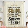 2pcs 2D Flat Printing Window Curtains DAS IST KEIN CHAOS DU VERSTEHST NUR MEIN SYSTEM NICHT Polyester Without Electricity