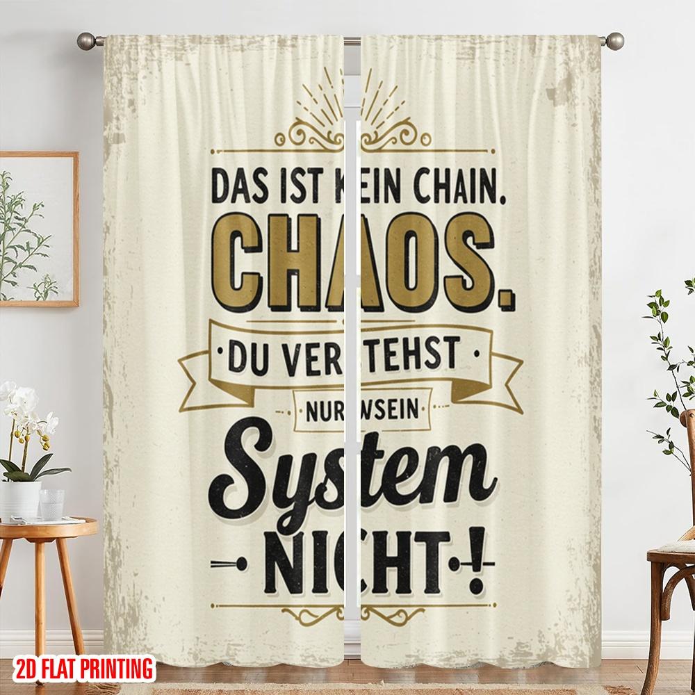 2pcs 2D Flat Printing Window Curtains DAS IST KEIN CHAOS DU VERSTEHST NUR MEIN SYSTEM NICHT Polyester Without Electricity