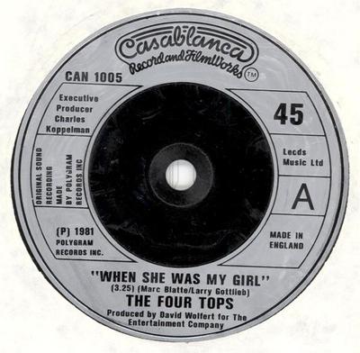 7-inch Single FOUR TOPS - When She Was My Girl CAN1005 Casablanca 1981 VK Soul/Funk Gebruikt