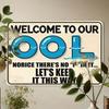Vintage Welcome To Our Pool No P In Pool Humorous Tin Sign Waterproof Rustic Metal Plaque Indoor Outdoor Wall Decor 8x12 Inch