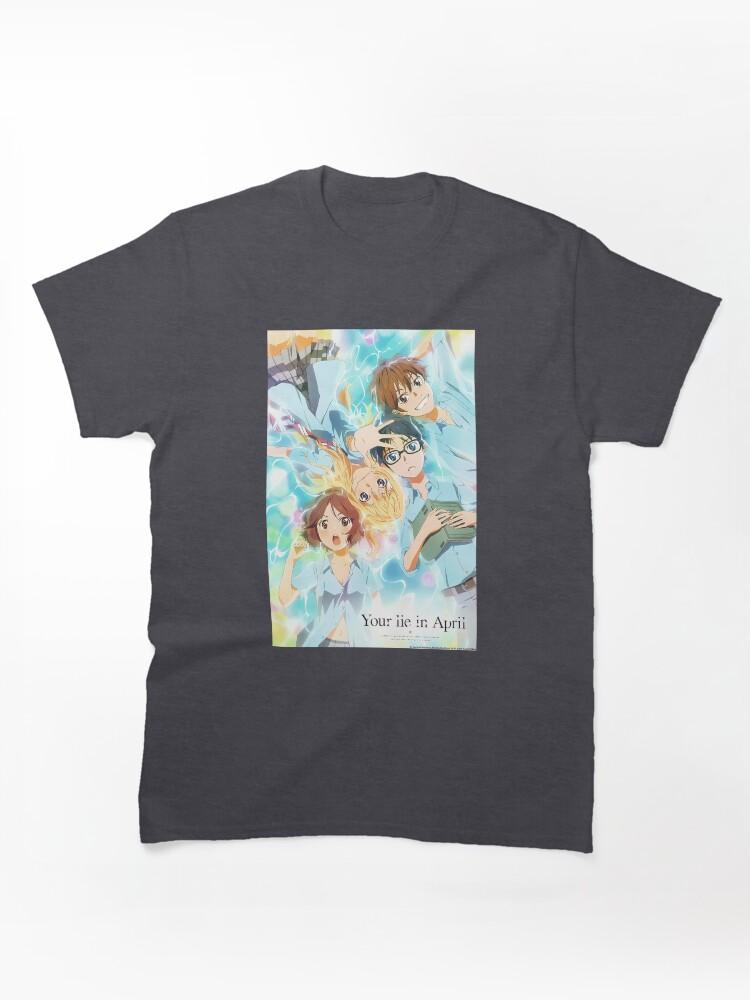 Your Lie in April Shigatsu Wa Kimi No Uso (Your Lie In April) Alternative Classic Unisex T-Shirt