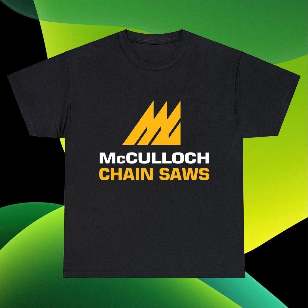 

New mcculloch chainsaw logo American Funny T shirt Size S to 5XL XL
