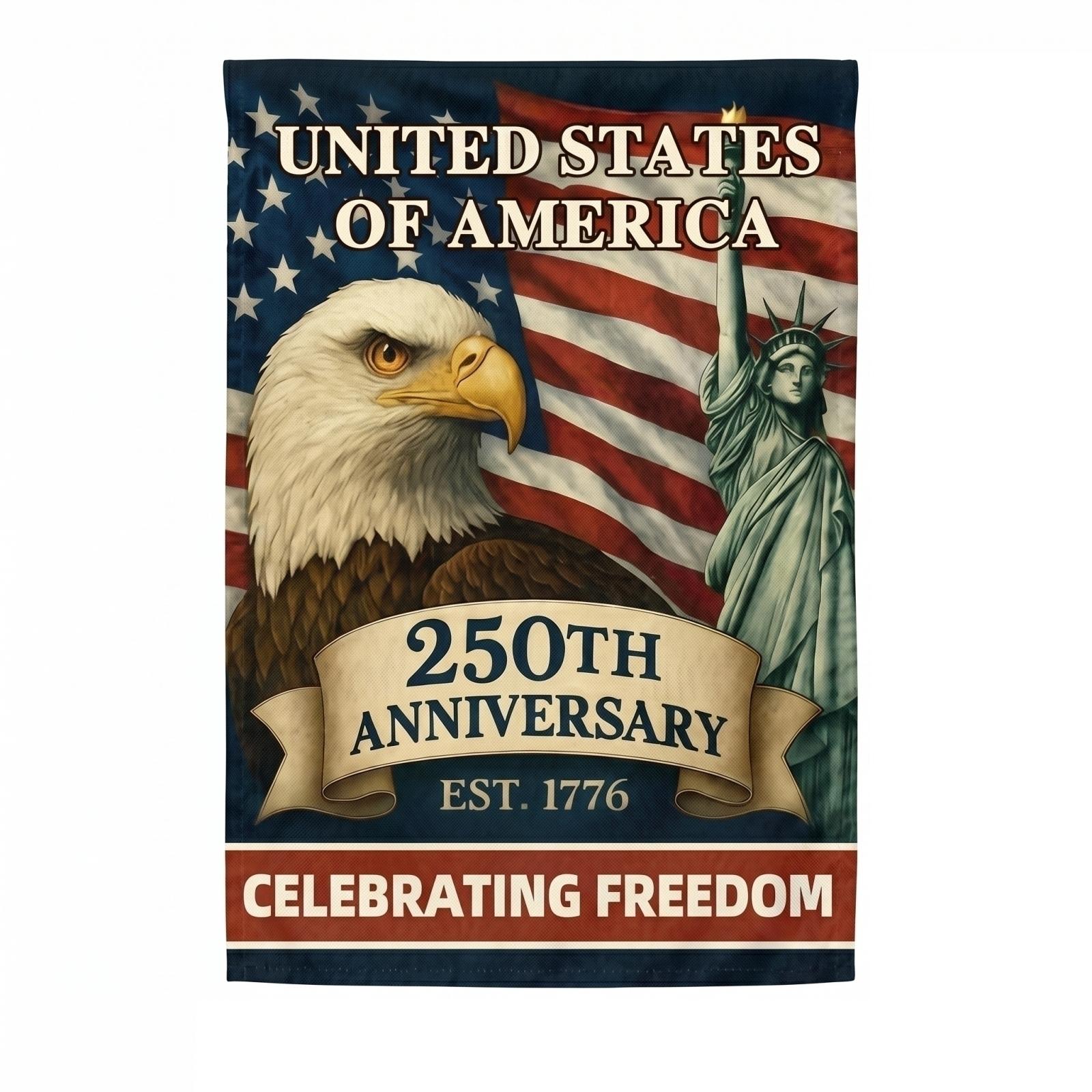 

Personalized 250th Anniversary Garden Flag United States of America Patriotic Outdoor Decoration for Yard and Lawn Display One Size