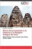 Cartea Breve Acercamiento a La Historia Y La Religion Antigua De Asia