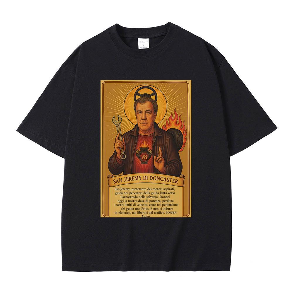 Jeremy Clarkson T-Shirt San Jeremy Di Doncaster Ausrüstung Lustige Meme T-Shirts Herren Damen Freizeit Baumwolle Übergroß Kurzarm T-Shirt