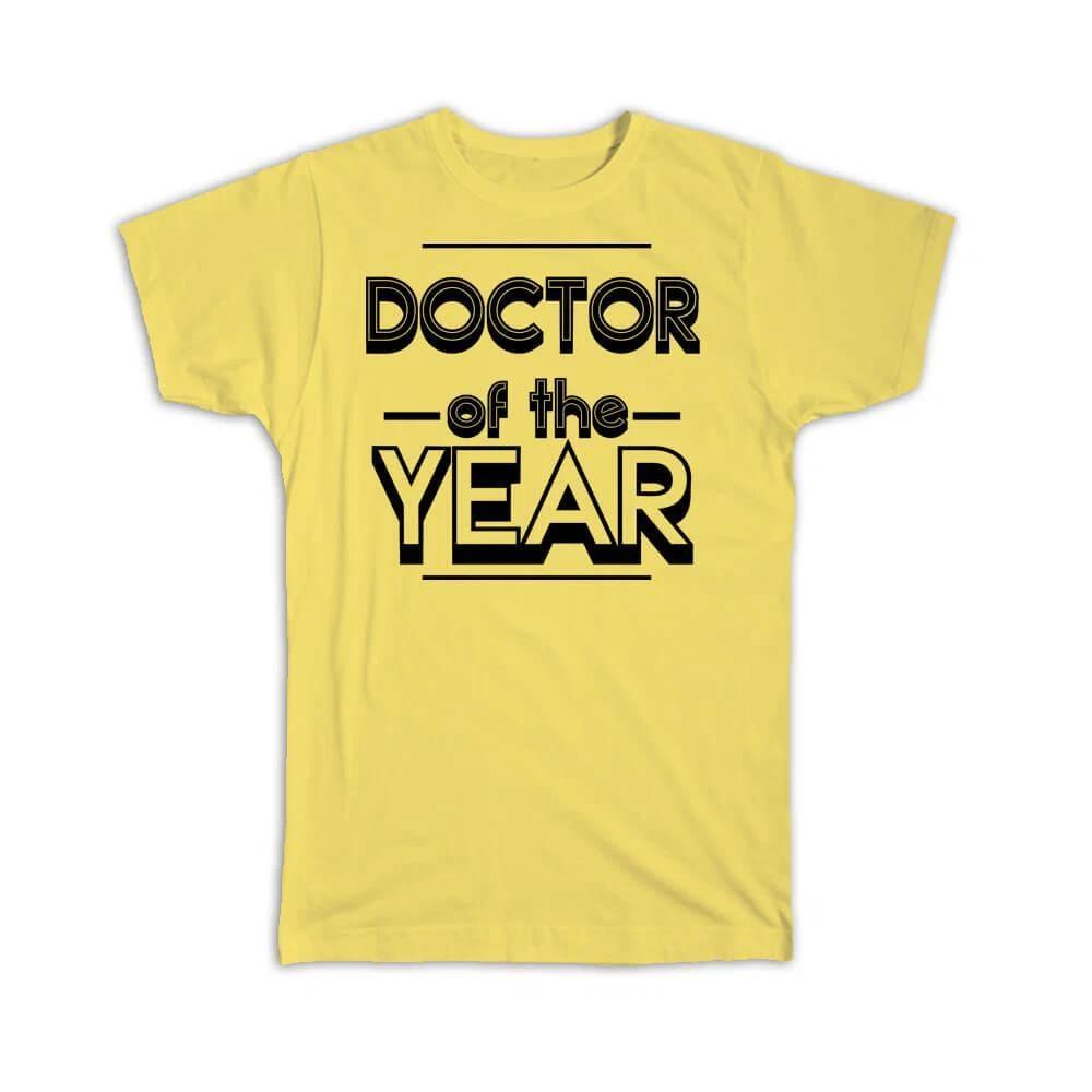

Gift T-Shirt : DOCTOR of The Year Christmas Birthday Work Job 3XL