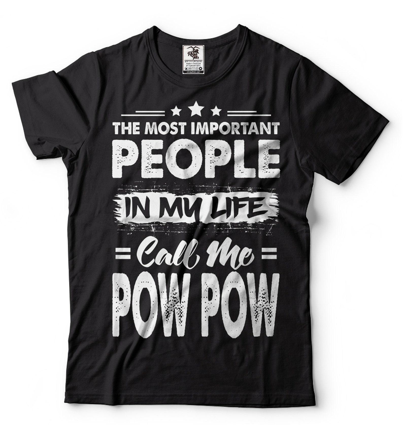 Pow Pow Grandpa Shirt: Funny Grandfather Gift L