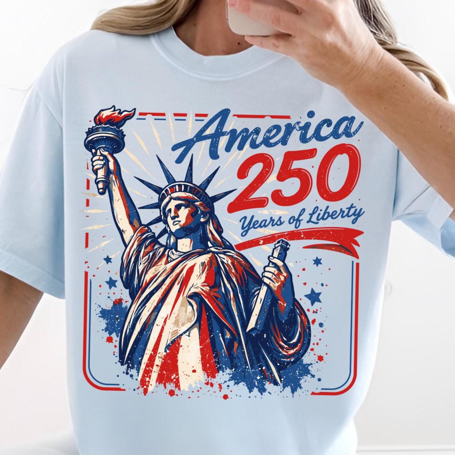 250 Years Of Liberty Shirt, America 4th Of July Shirt, Happy 250th Anniversary Tee, 1776-2026 Semiquincentennial Tee, 250 Years of America 3XL
