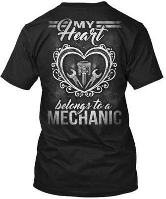 Mechanic My Heart Belongs To A TTshirt Made In the USA Size S To 5XL