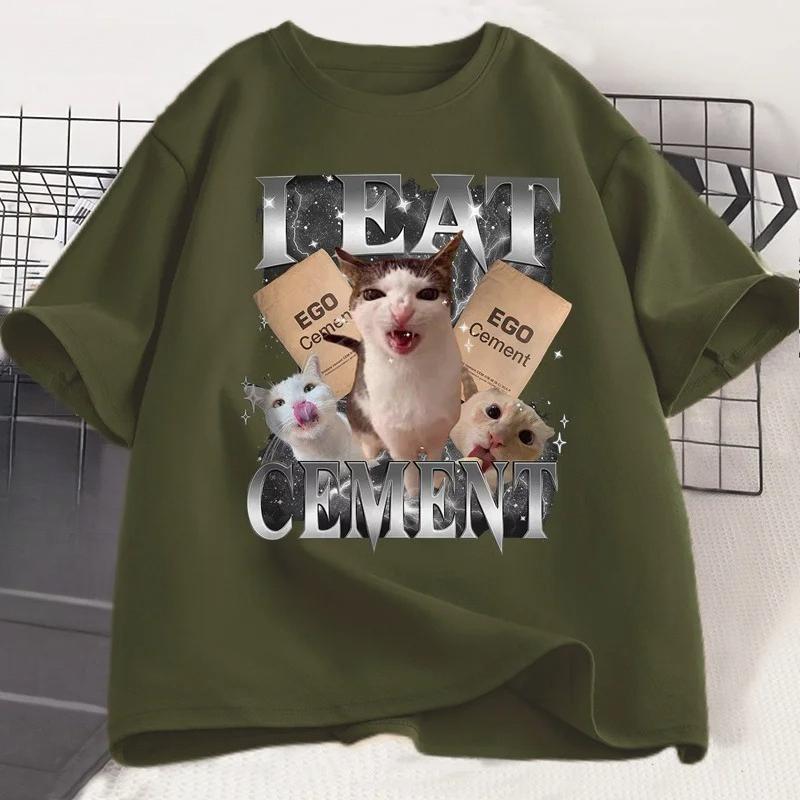 I Eat CeUnisext Funny Cat Meme T Shirt Unisex Women Stupid Ugly Unhinged TShirt Silly Oddly Tee Casual Soft Cotton Tshirt Streetwear