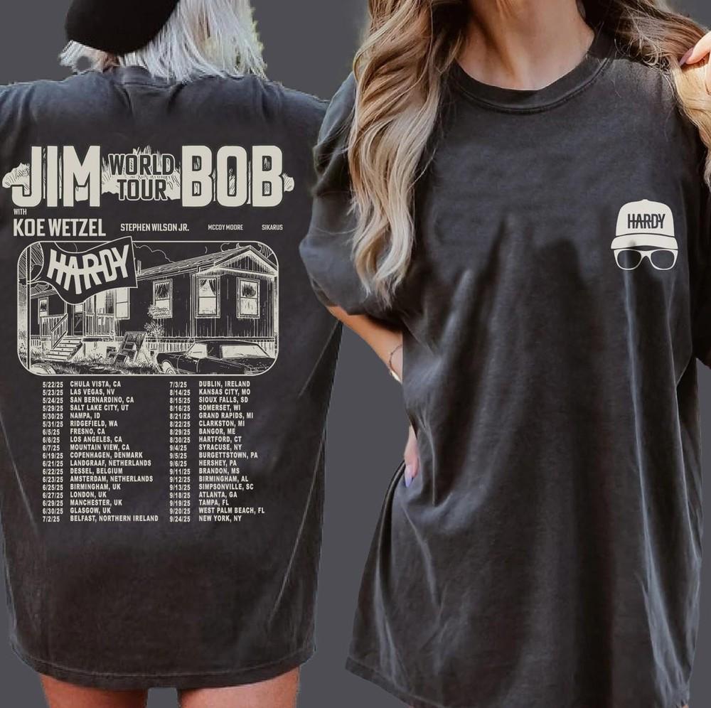 

JIM World Tour BOB Shirt Hardy And Koe Tour 2025 Shirt Fan Gift Shirt Unisex T-Shirt XXXL