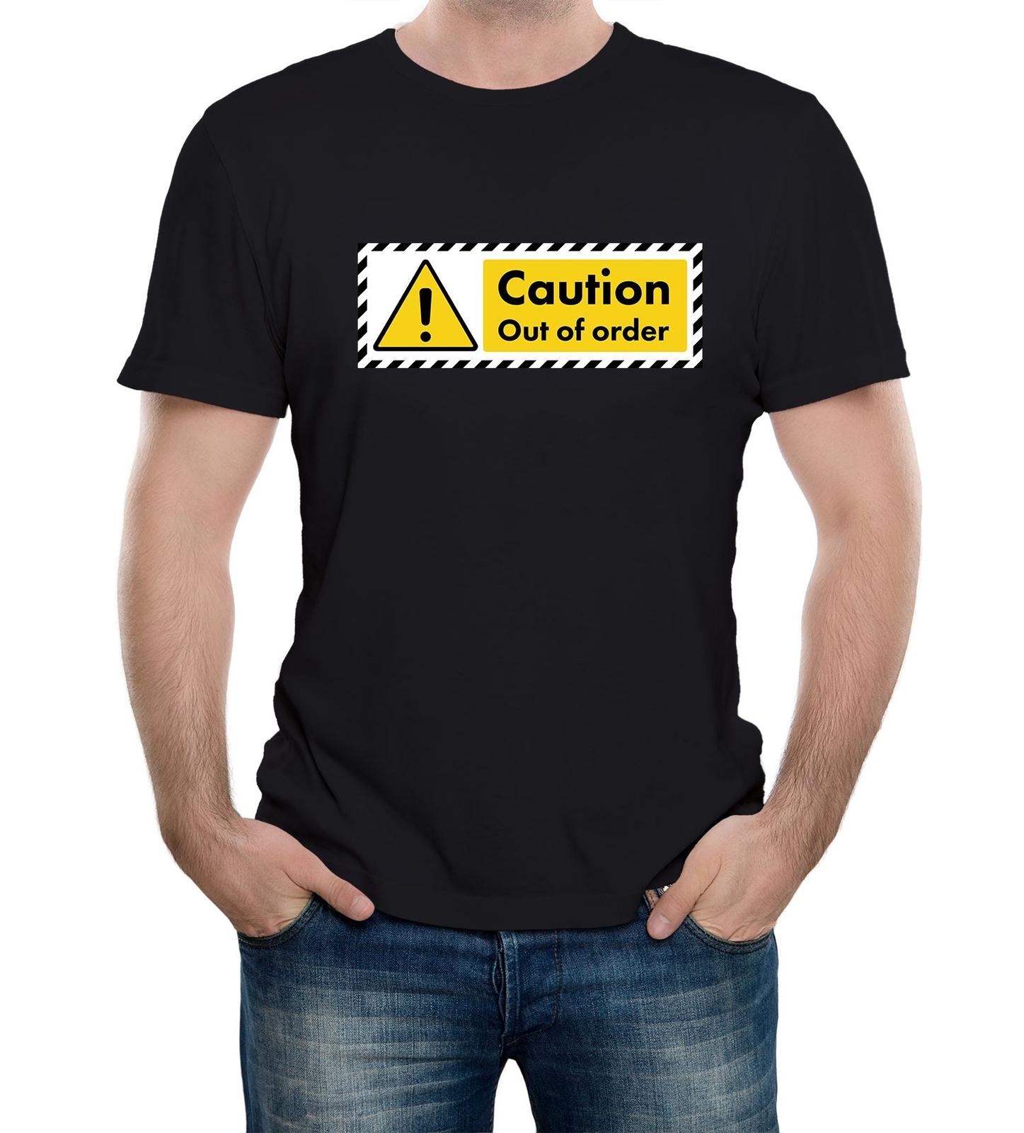 Caution Out of Order Sign Mens T-Shirt Mens Womens Tees Top Funny Broken Vending Machine Joke 2XL