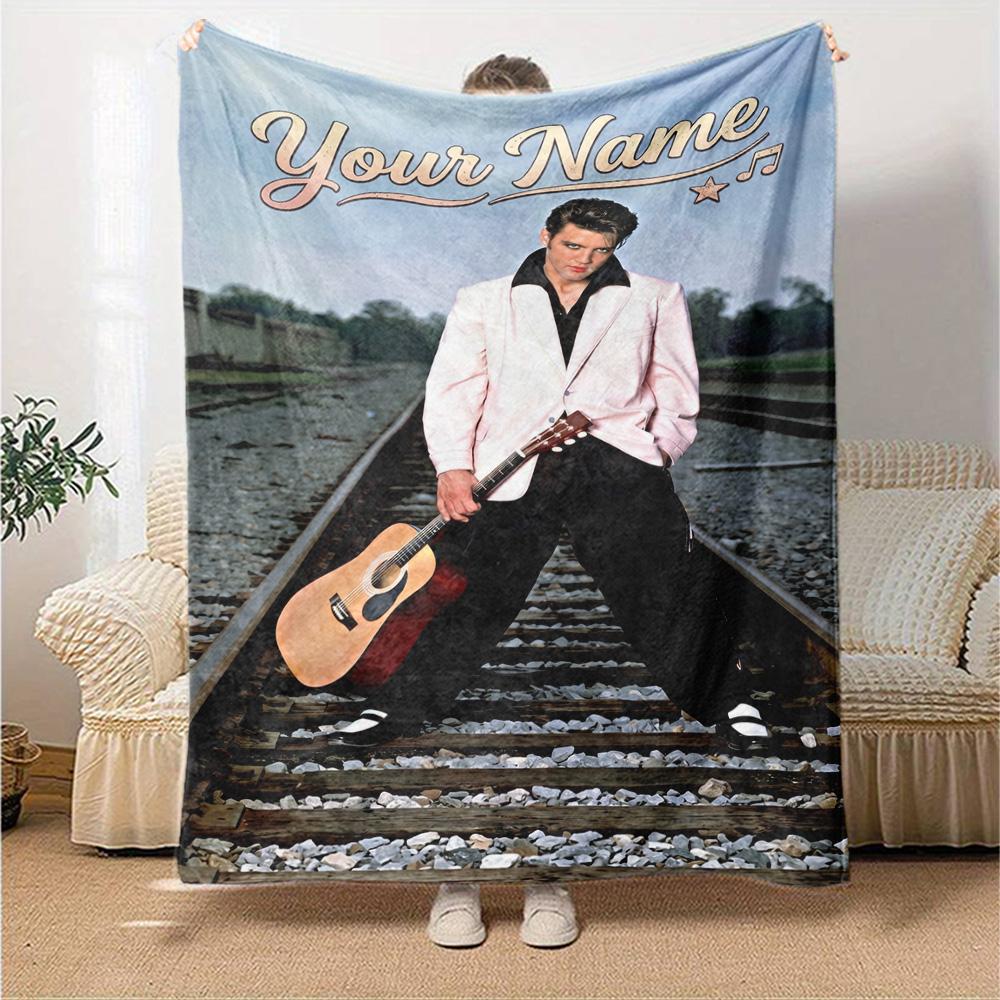Elvis Presley Personalized Name Blanket Gift Personalized Blanket Soft Warm Cozy Suitable for Sofa Couch Livingroom Living Room All-Season Use
