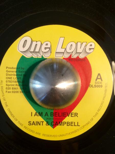 

7inch Record SAINT CAMPBELL I Am A Believer OLS009 One Love Record Jamaica Reggae Ska Dub Used