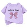 Let Me Sleep Bow Design T Shirts Short Sleeve Sweet Kids Childrens Tshirt Boys Girls Summer Spring Casual Top Tee Shirt