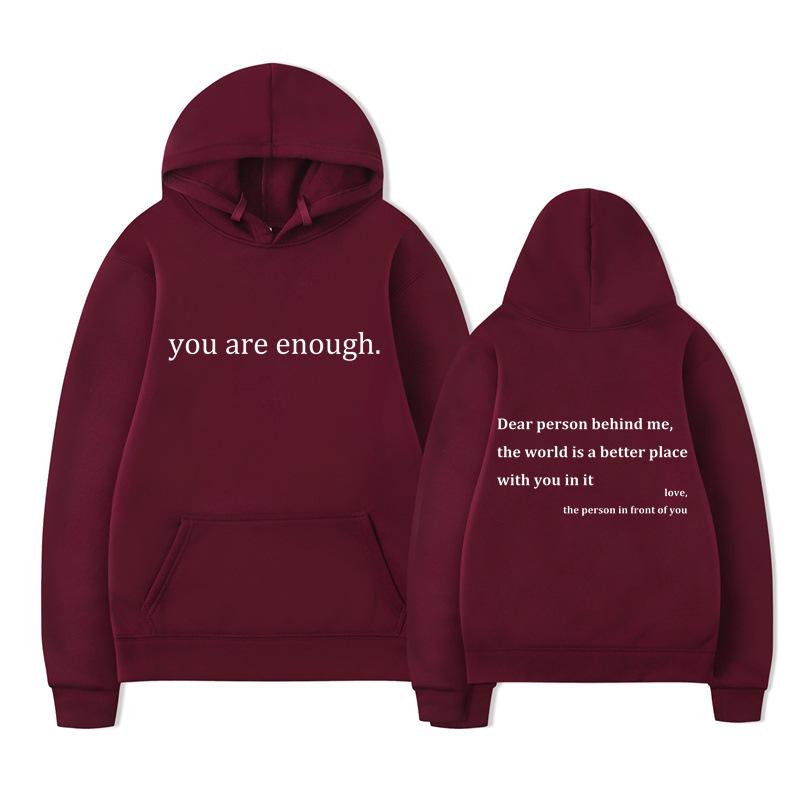 New YOU ARE ENOUGH Print Hoody Autumn Casual Men Hoodie Vintage Unisex Pullover Graphic Hoody Tops Oversize Clothing