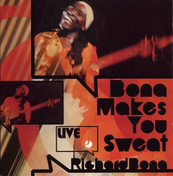 

CD RICHARD BONA - Bona Makes You Sweat 0600753054628 Decca 2008 Europe Jazz Used