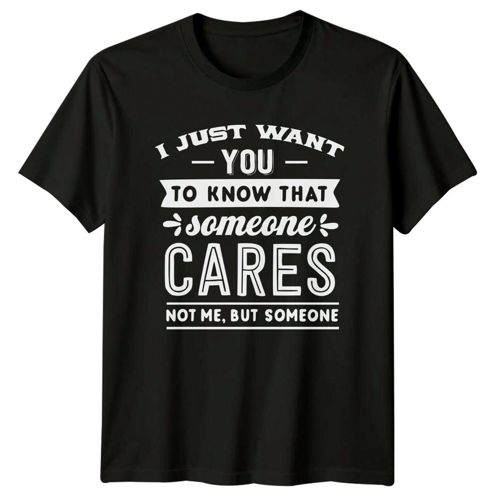 Sarcastic #034;I Just Want You To Know#034; Graphic Novelty TShirt Unisex T-Shirt M