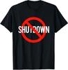 NO Shutdown Anti Government Politic Design Unisex T-Shirt