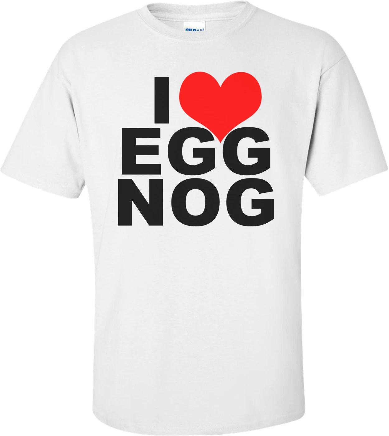 I Love Egg Nog T-shirt XL