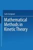 Kniha Mathematical Methods In Kinetic Theory