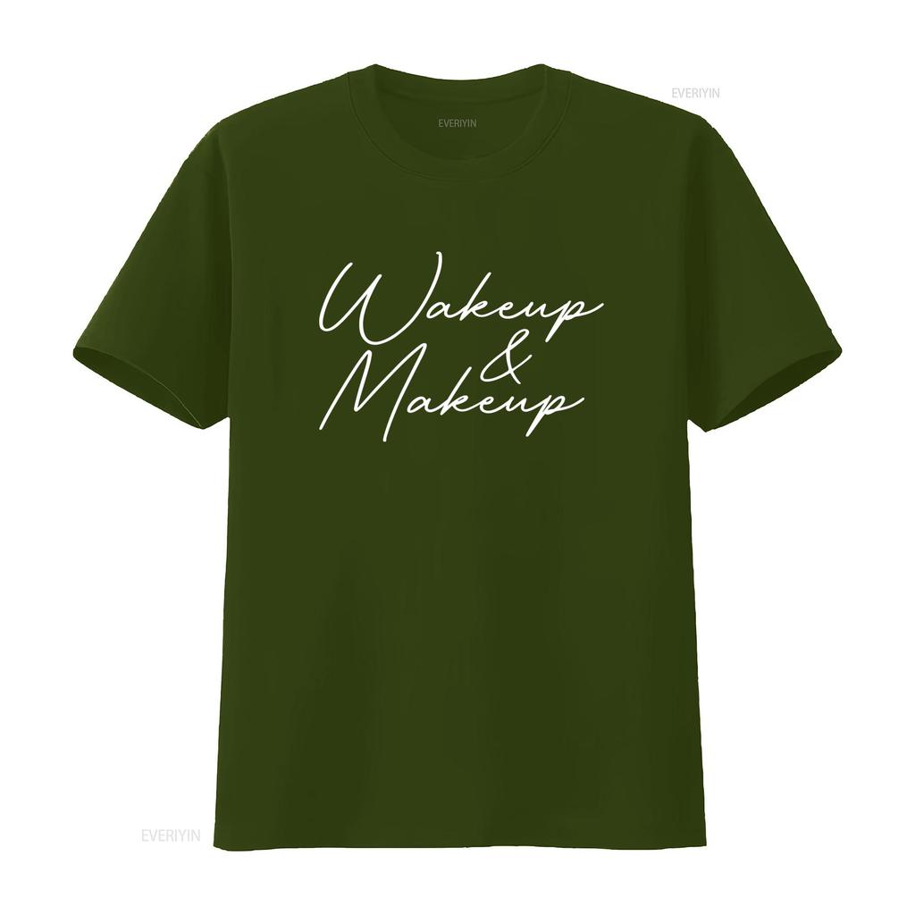 Wake Up And Makeup Fashion T Shirt For Artists Stylish  Vintage Washed Unisex Homme Casual Versatile Top For Everyday Wear Soft