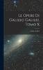 Libro Le Opere Di Galileo Galilei, Tomo X