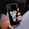 Badminton Sport Phone Case For Samsung Galaxy A52 A32 A22 A12 A51 A31 A50S A30S A20S A10S Note 20 Ultra 10 Plus S10 A72 A71 Gala