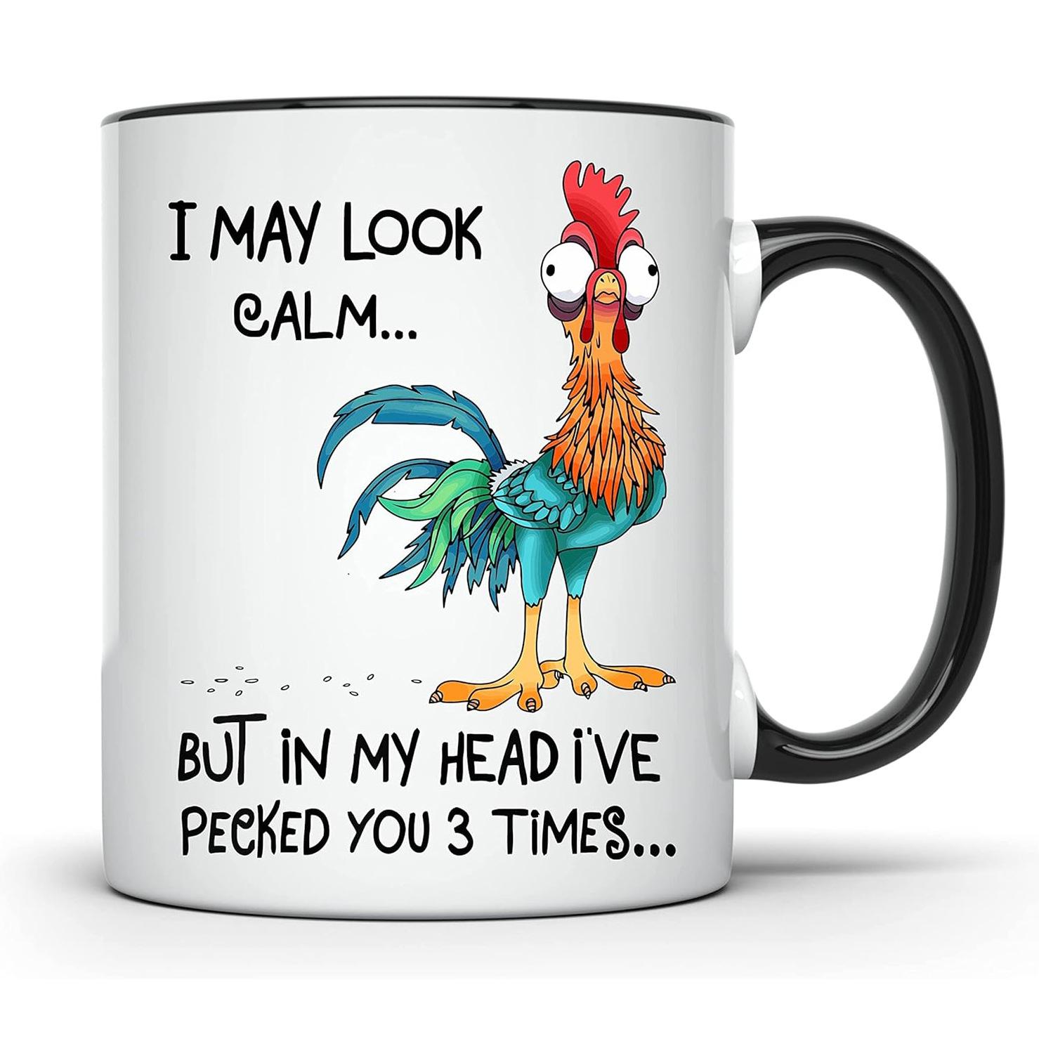 

Chicken Cock Hen Ceramic Coffee Mug Tea Cup Turkey I May Look Calm Mug 301-400ml