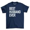 The Best Husband Ever Mens T-Shirt Mens Womens Tees Top Men's Top Gift For Men Novelty Shirt