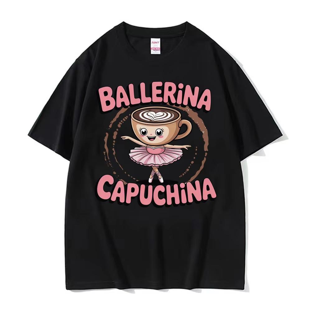 Italian Brainrot T Shirts Cute Ballerina Capuchina Funny Coffee Meme Kawaii Tshirt Unisex WoUINISEX Retro Summer Short Sleeve Tshirts 3XL