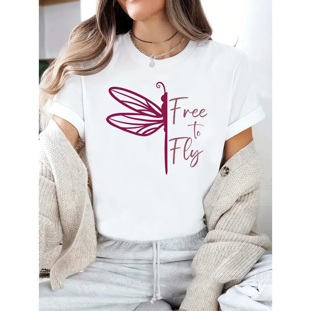 Free To Fly Dragonfly Simple Printing Fashion Comfortable Women Tshirt Round Neck Short Sleeve Casual Summer Top Clothing