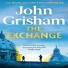 The Exchange by John Grisham Paperback Book 9781399724869