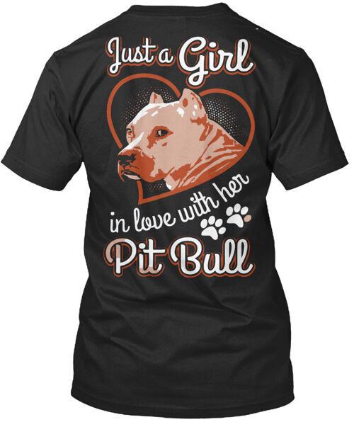 Just A Girl Love Her Pitbull T-Shirt Unisex Size S to 4XL