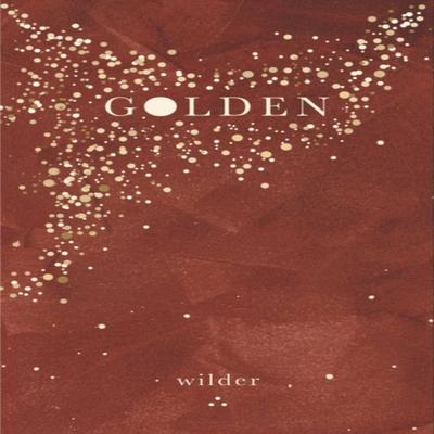 Golden by Wilder Poetry Paperback Book 9781524875794
