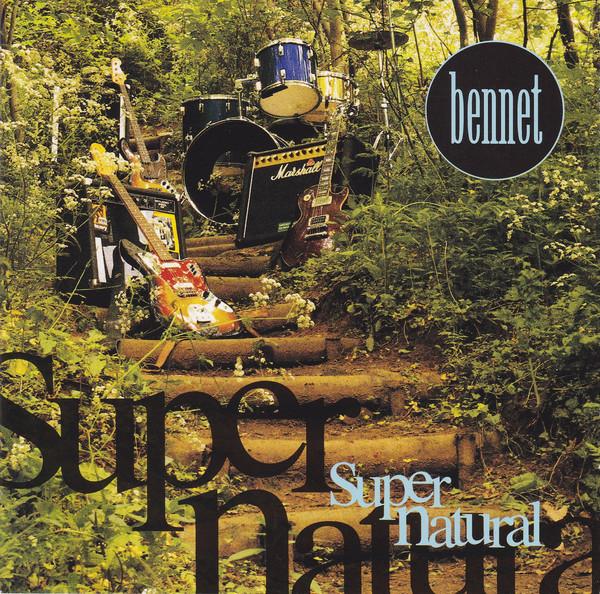 

CD BENNET - Super Natural RR88662 Roadrunner Reco 1996 US Rock Used