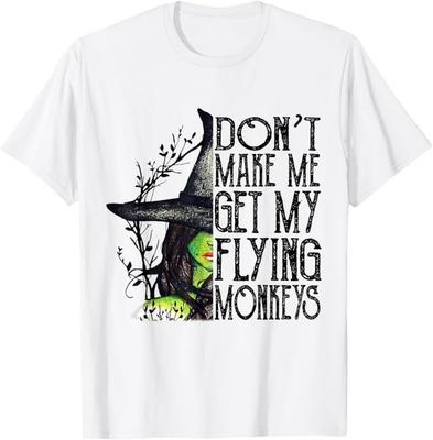 Mach mich nicht dazu, meine fliegenden Affen zu holen Lustiges Hexe Halloween T-Shirt