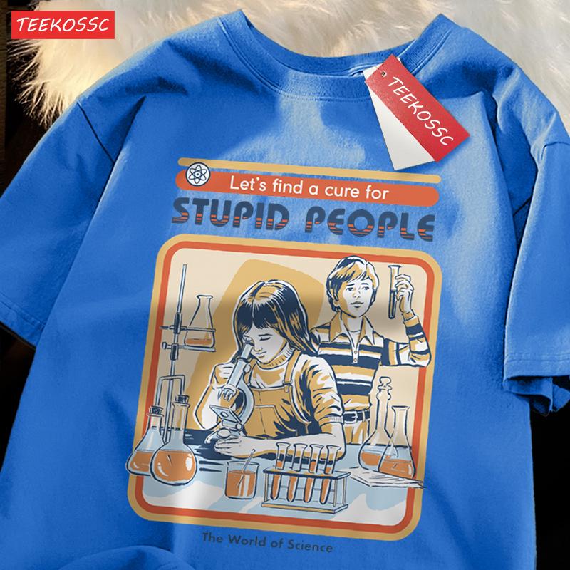 A Cure For Stupid People Clothing Male Oversized Breathable Tshirt Loose T-Shirts Harajuku Casual Cotton Short Sleeve Couple