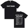 Funny Cat Dad Gift Meme Graphic Tshirt Men Women Vintage High Quality T-shirts Oversized Hip Hop Short Sleeve Streetwear Summer