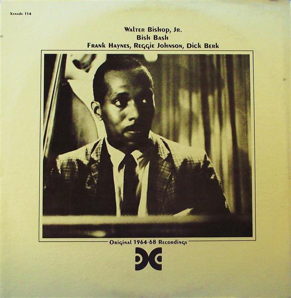 

LP Record WALTER BISHOP, JR. - Bish Bash XANADU114 XANADU 1977 US Jazz Used