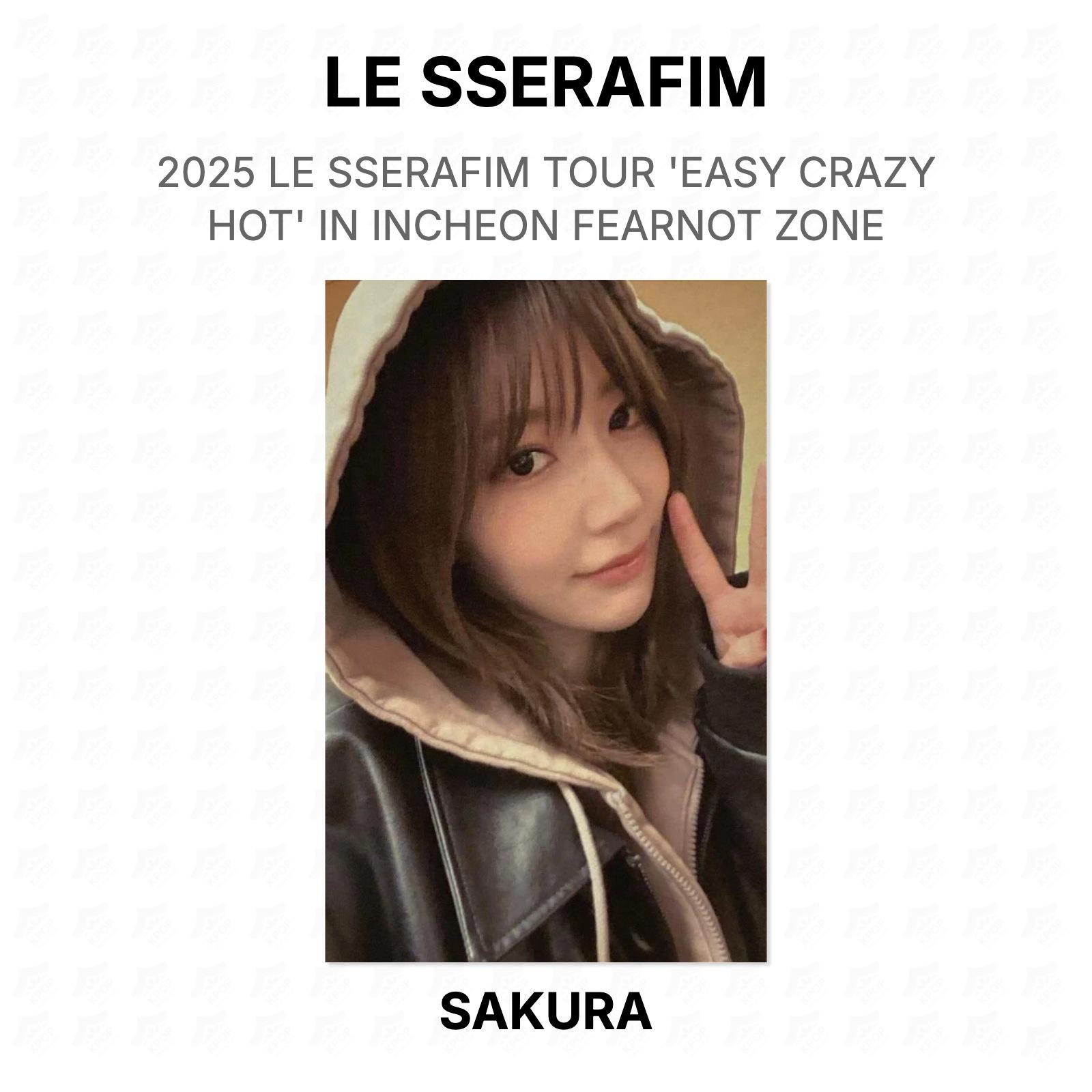 LE SSERAFIM 2025 LE SSERAFIM TOUR EASY CRAZY HOT IN INCHEON FEARNOT ZONE Official Photocard SAKURA